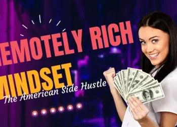 The Remotely Rich Mindset: Cultivating Financial Success in the Digital Age